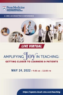 Amplifying Joy in Teaching: Getting Closer to Learners & Patients Banner